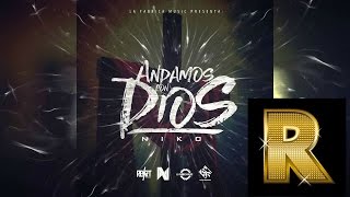 Andamos con DIOS - [Audio Oficial] NIKO -LETRA