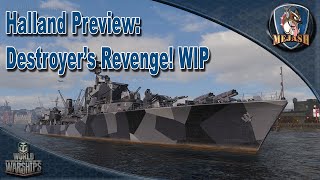 Halland Preview: Destroyers Revenge! WIP Pan-European Destroyer