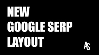 New Google SERP Layout Changes for 2016