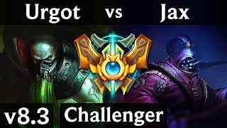 URGOT vs JAX (TOP) // Korea Challenger // Patch 8.3