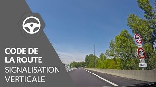 Code de la Route - La signalisation verticale