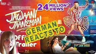 German reacts to Jawaani Jaaneman – Official Trailer | Saif Ali Khan, Tabu, Alaya F