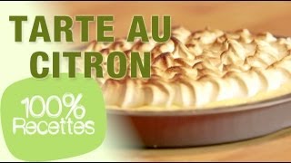 100% recettes - Tarte au citron meringuée