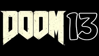 DOOM Прохождение На Русском Часть 13 Лазарь