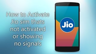 How to activate jio sim no signal and not activated