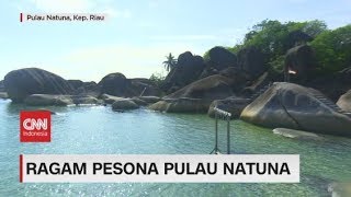 Ragam Pesona Pulau Natuna