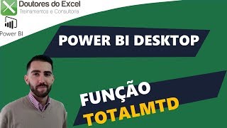 Power BI Desktop: Função TOTALMTD