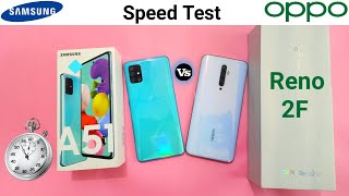 Samsung A51 vs Oppo Reno 2F | speed Test Comparison Hindi