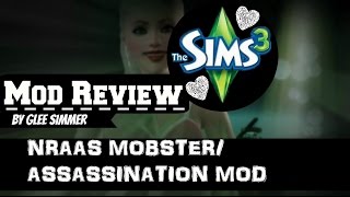 Sims 3 Mod Review: Nraas Mobster/Assassination Mod