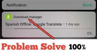 Download Manager Notification Remove, Notifications Download Manager Vivo Problem Solve ! On Android