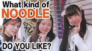 Udon? Soba? Ramen? Pasta? What types of noodles do Japanese eat?