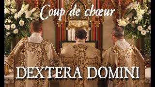 DEXTERA DOMINI - CESAR FRANCK - COUP DE CHŒUR