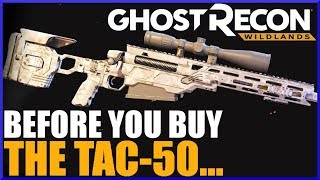 Ghost Recon Wildlands TAC-50 Sniper Rifle Review