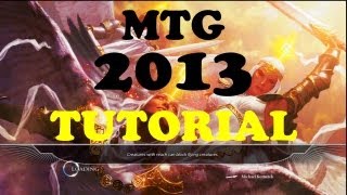 Magic 2013 - Tutorial, How to Play