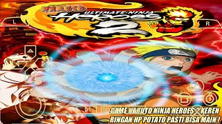 Cara Download Game Naruto Ultimate Ninja Heroes 2 The Phantom Fortress PPSSPP Android