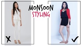 Monsoon Styling Tips | Do's And Don'ts