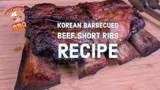 Kalbi (Korean Barbecued Beef Short Ribs) Recipe | Slow N Sear