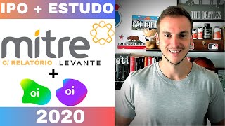 IPO DA MITRE E AÇÕES DA OI (ATUALIZAÇÃO)