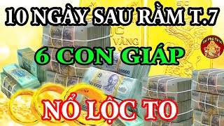 Thần Tài Chỉ Thẳng Mặt 6 Con Giáp Gánh Lộc Về Nhà, Tiền Đè Ngạt Thở Sau Rằm Tháng 7 ÂL
