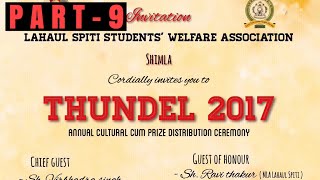 Lahaul Spiti students welfare association shimla || ANNUAL FUNCTION || THUNDEL  2017  || PART 9