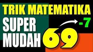 TRIK MATEMATIKA MUDAH DAN CEPAT - PERKALIAN 9