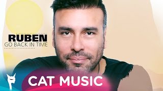 Ruben - Go Back In Time (Official Video)