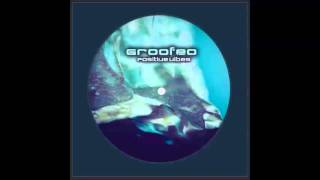 Groofeo - Positive vibes EP