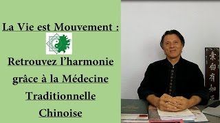 Médecine Chinoise : une Science et un Art