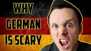 Why German is Scary | Get Germanized