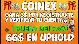 COINEX Gana 3$ con solo por registrarte y verificar➡ PRUEBA DE PAGO 66$✔