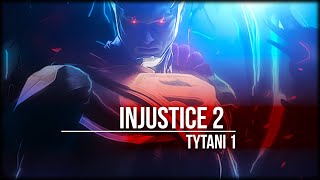 EKIPA INJUSTICE 2 "Tytani" 1