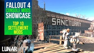 Fallout 4 Console Mods Week 9: Top 10 Settlement Mods