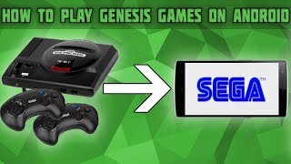 How to Play Sega Genesis Games On Android Phone Emulator