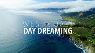 WEST COAST DAY DREAMING! DJI INSPIRE 2 / PHANTOM 4 PRO!