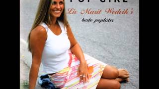 Then He Kissed Me - Liv Marit Wedvik