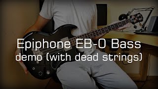 Epiphone EB-0 Bass (with dead strings)