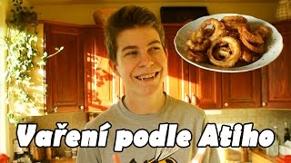 VAŘENÍ PODLE ATIHO !!