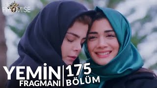 Yemin 175 Bölüm Fragmanı - The Promise Episode 175
