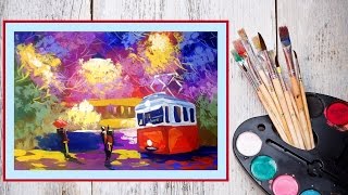 Видео урок Рисуем гуашью Трамвай #Dari Art