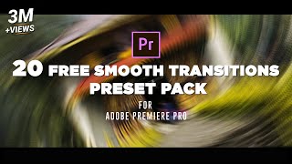 20 FREE Smooth Transitions Preset Pack for Adobe Premiere Pro | Sam Kolder Style