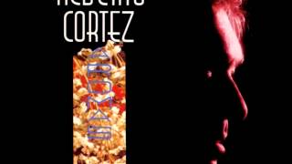MI MADRE Y EL AIRE: ALBERTO CORTEZ (AROMAS).