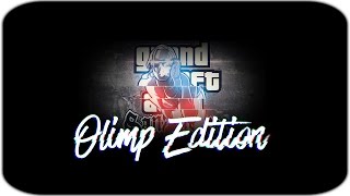 #22 Сборка модов - SAMP 0.3.7 «OLIMP EDITION»