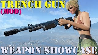 Fallout 4: Weapon Showcases: Trench Gun (Mod)