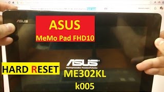 Сброс графического ключа ASUS ME302KL k005 Factory Hard reset Asus MeMO Pad FHD 10