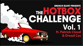 The Hot Box Challenge Vol. 1 ft. Patrick Cloud | Brunch Blunt