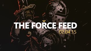 Force Feed - Darkest Dungeon, SOE No More, Star Wars Bundle