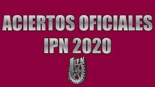 ACIERTOS OFICIALES IPN 2019-2020