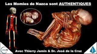 « Les Momies de Nazca sont authentiques » avec Thierry Jamin & Dr José De La Cruz - NURÉA TV / GREPP