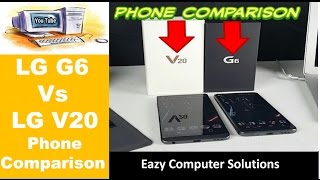 LG G6 Vs LG V20 Phone Comparison 2017 | Camera | Performance | Screen Test
