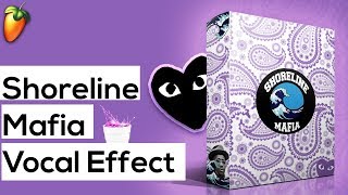 How To Shoreline Mafia x YG Vocal Effect In FL Studio (LA STYLE VOCAL MIXING)